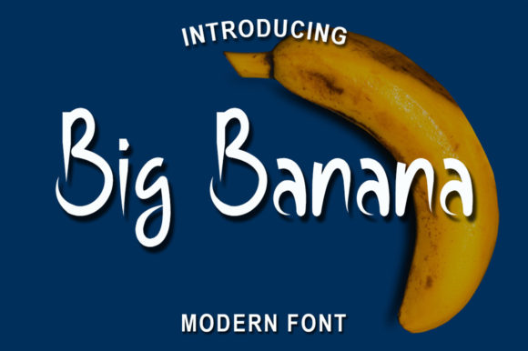 Big Banana: The Playful Font for Creative Digital Campaigns