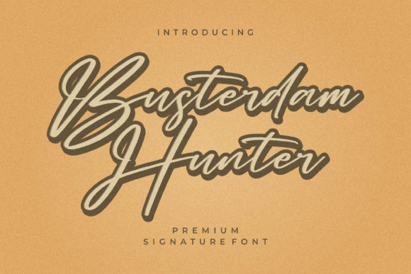 Busterdam Hunter: A Luxurious Script Font for Branding and Design