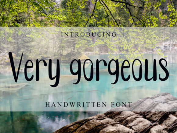 Very Gorgeous: A Script Handwritten Font That Elevates Your Creative Projects